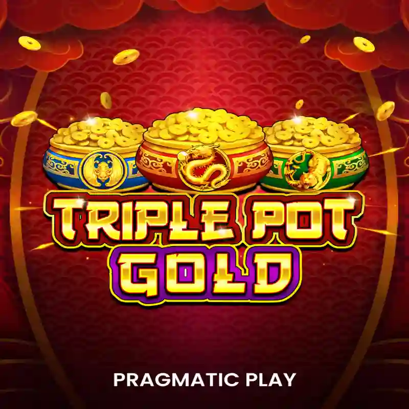 Triple Pot Gold